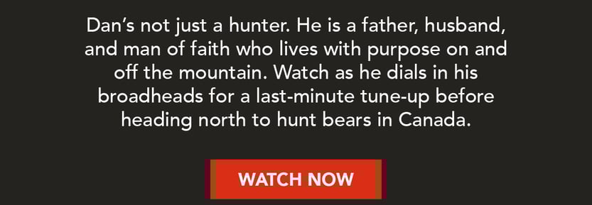 Dan’s not just a hunter. He is a father, husband, and man of faith who lives with purpose on and off the mountain. Watch as he dials in his broadheads for a last-minute tune-up before heading north to hunt bears in Canada.